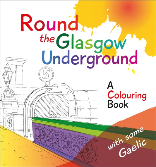 Book cover of: Round the Glasgow Underground