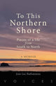 Book cover of: To this Northern Shore