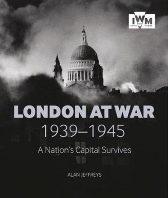 Book cover of: London at War. By: Alan Jeffreys