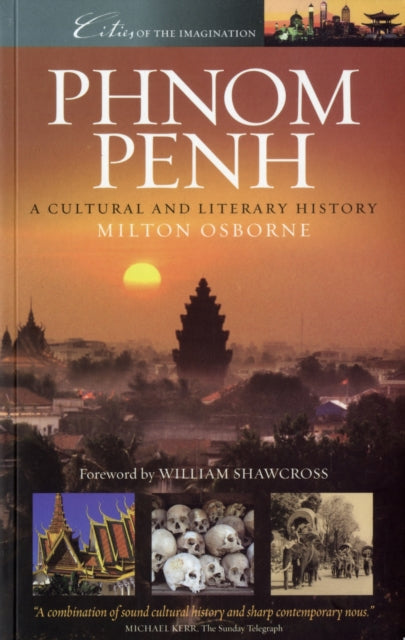 Book cover of: Phnom Penh. By: Milton E. Osborne