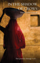 Book cover of: In The Shadow of Crows