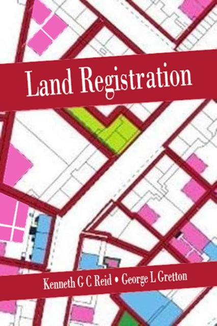 Book cover of: Land Registration. By: Kenneth Reid