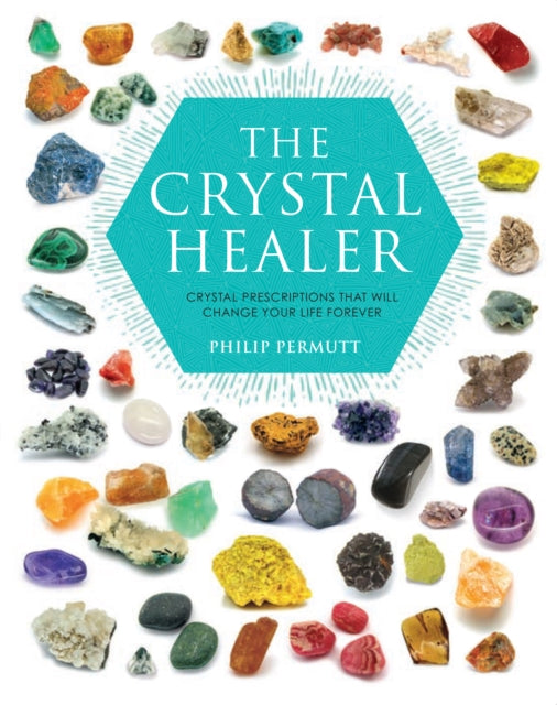 Book cover of: Crystal Healer. By: Philip Permutt