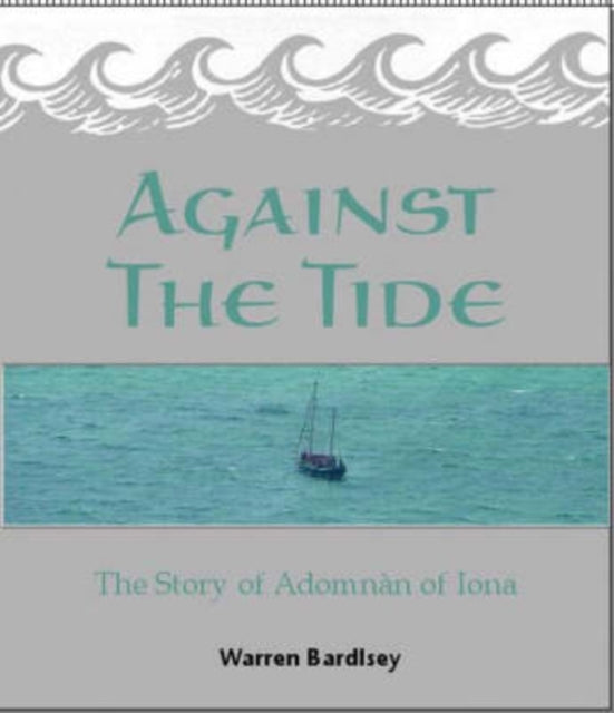 Book cover of: Against the Tide