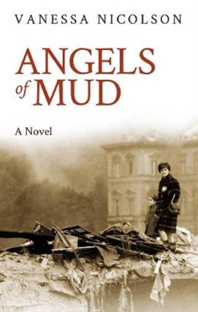 Book cover of: Angels of Mud. By: V. NICHOLSON