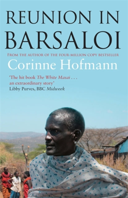 Book cover of: Reunion in Barsaloi. By: Corinne Hoffmann