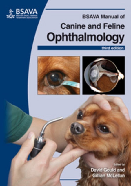 Book cover of: BSAVA Manual of Canine and Feline Ophthalmology