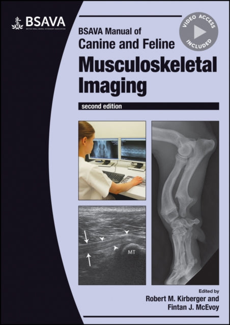 Book cover of: BSAVA Manual of Canine and Feline Musculoskeletal Imaging. By: Robert M. Kirberger