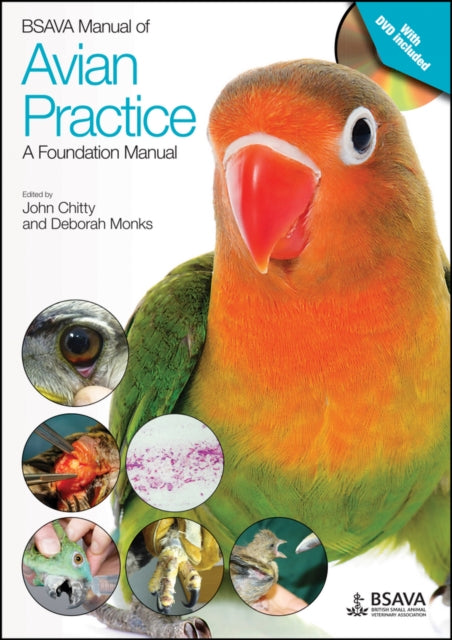 Book cover of: BSAVA Manual of Avian Practice: A Foundation Manual. By: John Chitty