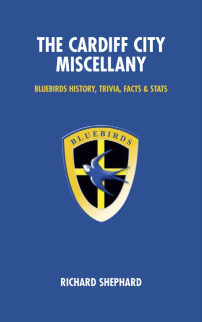 Book cover of: Cardiff City Miscellany