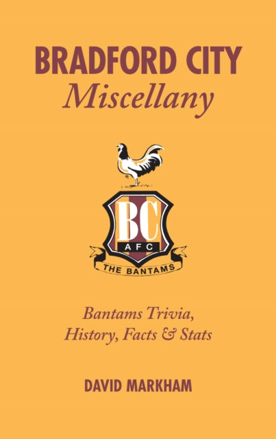 Book cover of: Bradford City Miscellany
