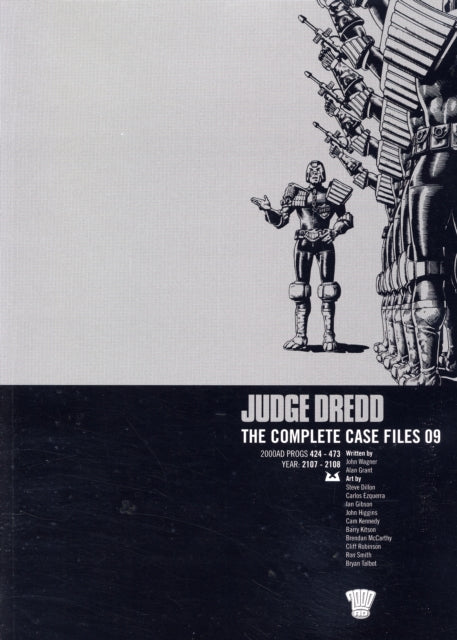 Book cover of: Judge Dredd: The Complete Case Files 09. By: John Wagner