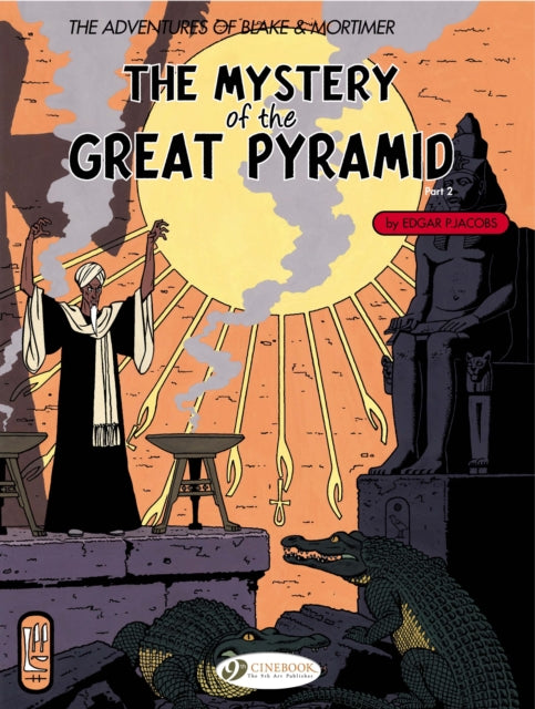 Book cover of: Blake & Mortimer 3 - The Mystery of the Great Pyramid Pt 2