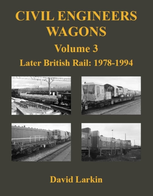 Book cover of: Civil Engineers Wagons Volume 3