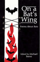 Book cover of: On a Bat's Wing. By: Michael Baron