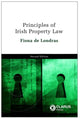 Book cover of: Principles of Irish Property Law. By: Fiona de Londras