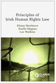 Book cover of: Principles of Irish Human Rights Law. By: Elaine Dewhurst