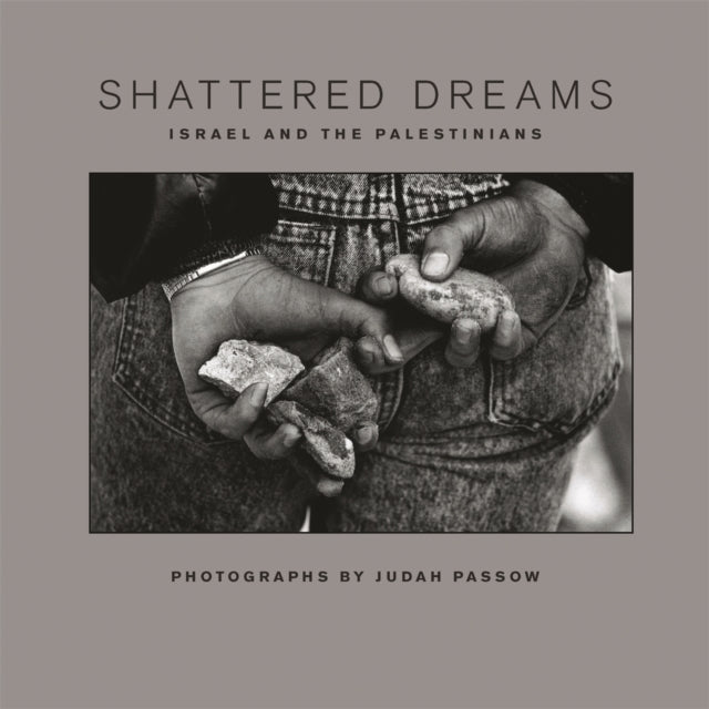 Book cover of: Shattered Dreams. By: Judah Passow
