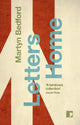 Book cover of: Letters Home. By: Martyn Bedford