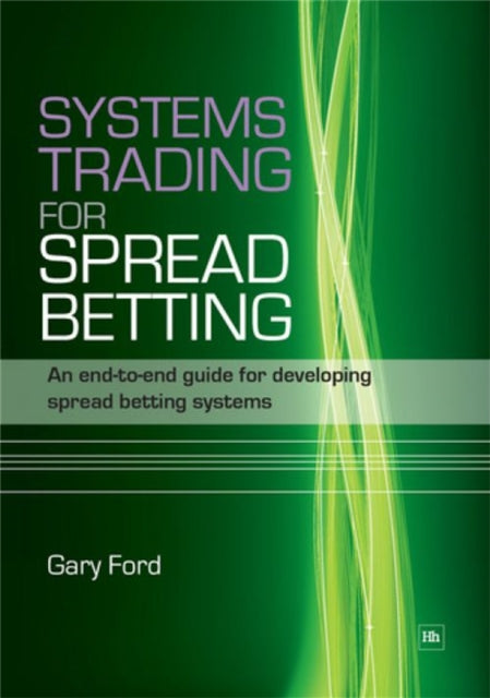 Book cover of: Systems Trading for Spread Betting