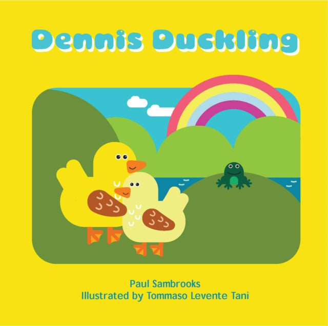 Book cover of: Dennis Duckling