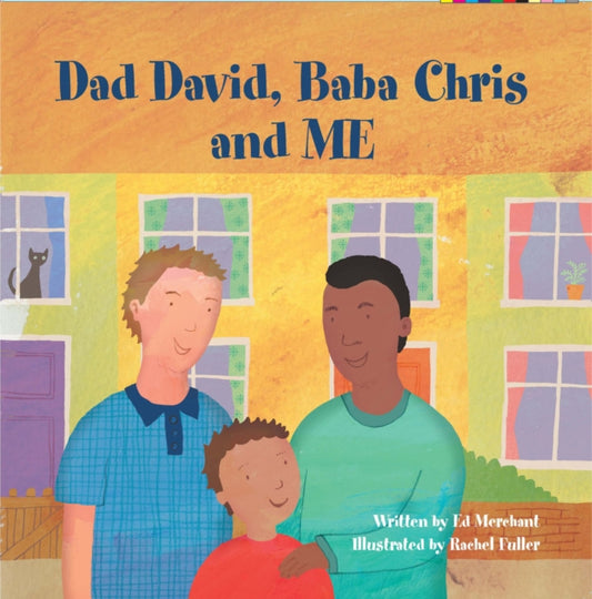 Book cover of: Dad David, Baba Chris and Me. By: Ed Merchant