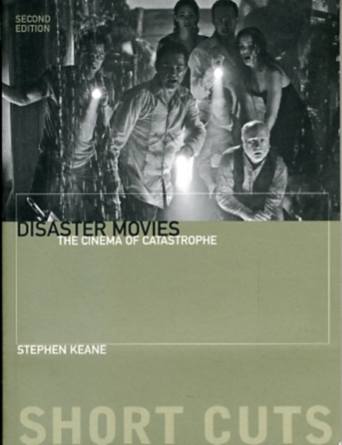 Book cover of: Disaster Movies – The Cinema of Catastrophe 2e. By: Stephen Keane