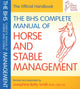 Book cover of: BHS Complete Manual of Horse and Stable Management