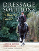 Book cover of: Dressage Solutions. By: Arthur Kottas-Heldenberg