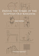 Book cover of: Dating the Tombs of the Egyptian Old Kingdom. By: Joyce Swinton