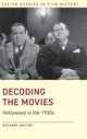 Book cover of: Decoding the Movies. By: Richard Maltby