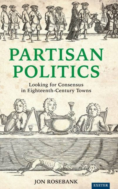 Book cover of: Partisan Politics. By: Jon Rosebank
