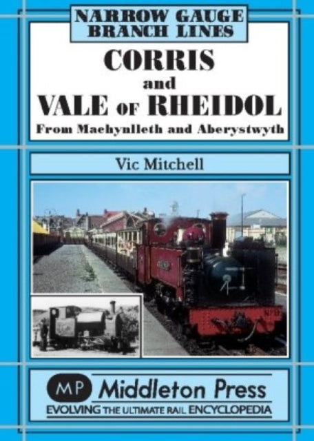 Book cover of: Corris and Vale of Rheidol