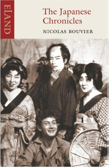Book cover of: Japanese Chronicles. By: Nicolas Bouvier