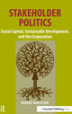 Book cover of: Stakeholder Politics. By: Robert Boutilier
