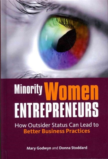 Book cover of: Minority Women Entrepreneurs. By: Mary Godwyn