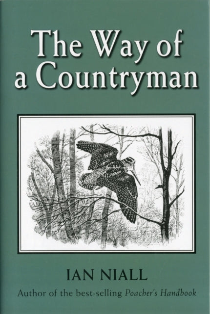 Book cover of: Way of a Countryman. By: Ian Niall
