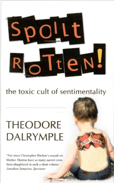 Book cover of: Spoilt Rotten