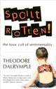 Book cover of: Spoilt Rotten