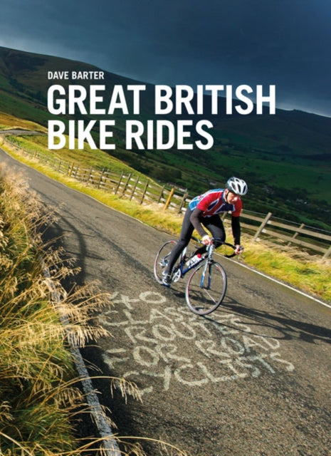 Book cover of: Great British Bike Rides. By: Dave Barter