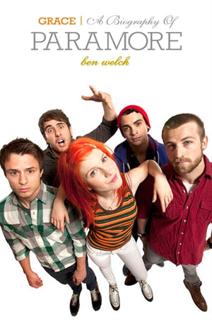 Paramore: Grace - The Biography