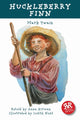 Book cover of: Huckleberry Finn. By: Mark Twain