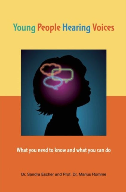 Book cover of: Young People Hearing Voices. By: Sandra Escher