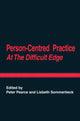 Book cover of: Person-Centred Practice at the Difficult Edge