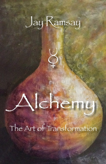 Book cover of: Alchemy. By: Jay Ramsay