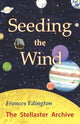 Book cover of: Seeding the Wind