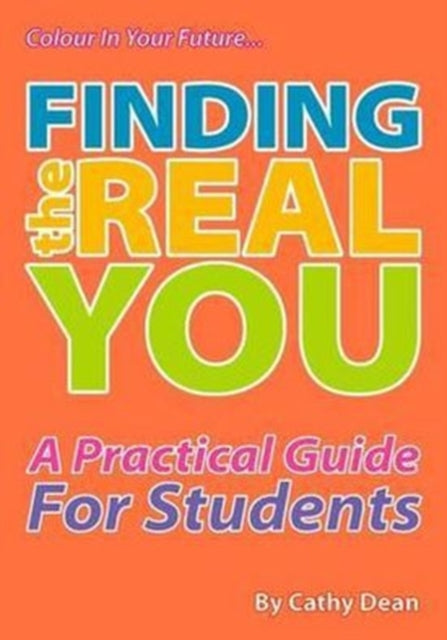 Book cover of: Finding the Real You. By: Cathy Dean