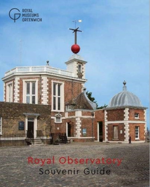 Book cover of: Royal Observatory Souvenir Guide. By: GREENWICH