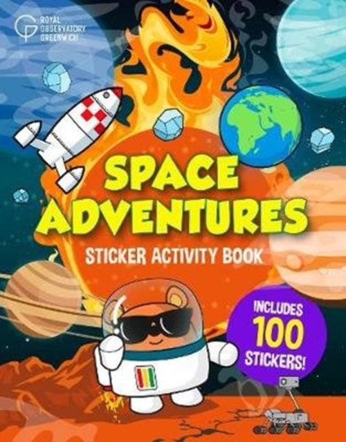 Book cover of: Space Adventures Sticker Activity Book. By: Royal Observatory Royal Observatory Greenwich