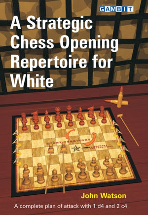 Strategic Chess Opening Repertoire for White